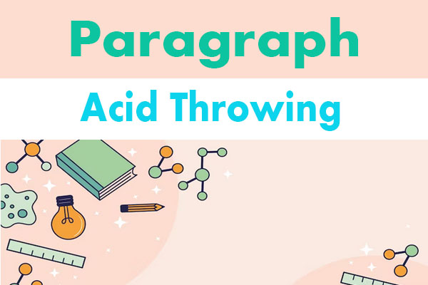 Acid Throwing paragraph