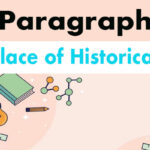 Visit to a place of historical interest paragraph 200 word